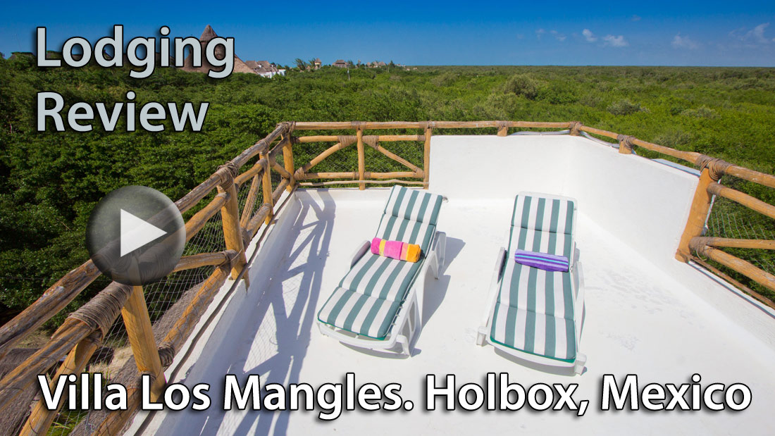 Video Lodging Review: Villa Los Mangles Apartments, Isla Holbox, Mexico